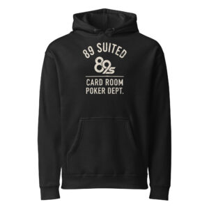 The Card Room Poker Dept hoodie in black, a heavyweight pullover with the 89 Suited lockup printed in cream across the chest.